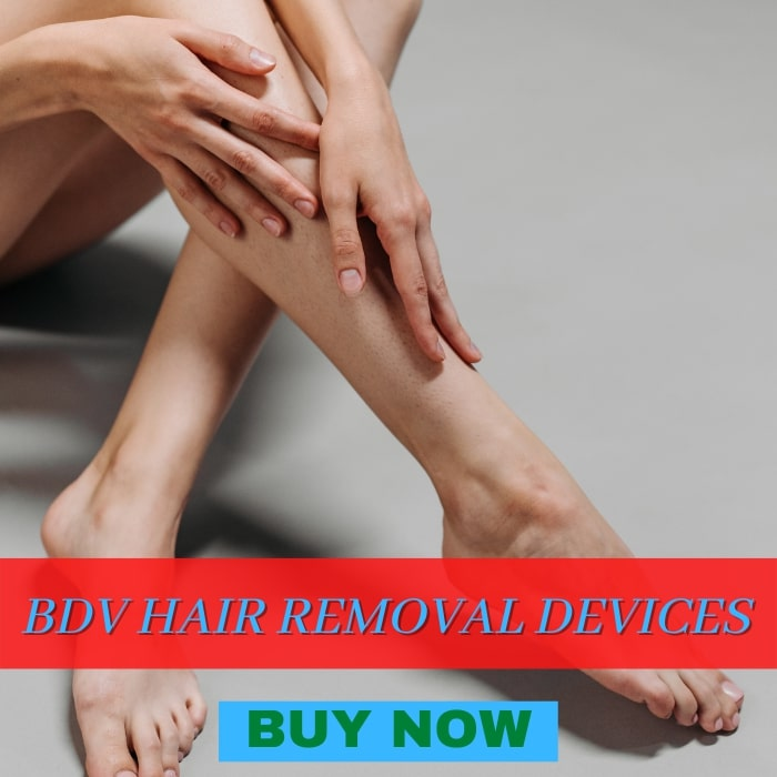 BDV Hair removal devices